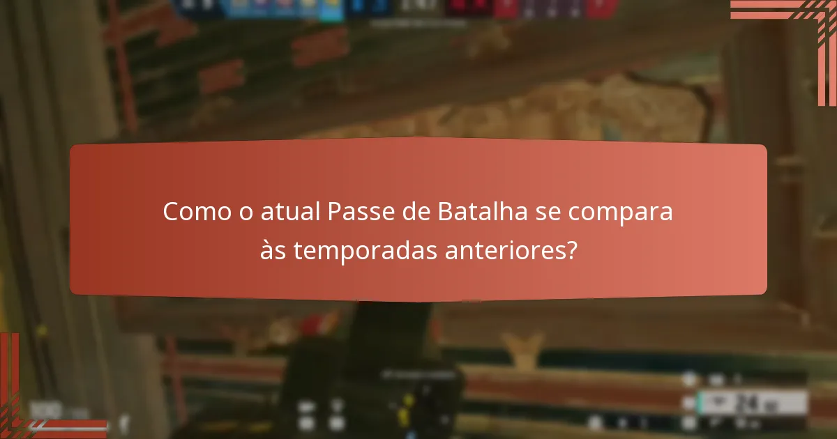 Quais são os benefícios de comprar o Passe de Batalha?