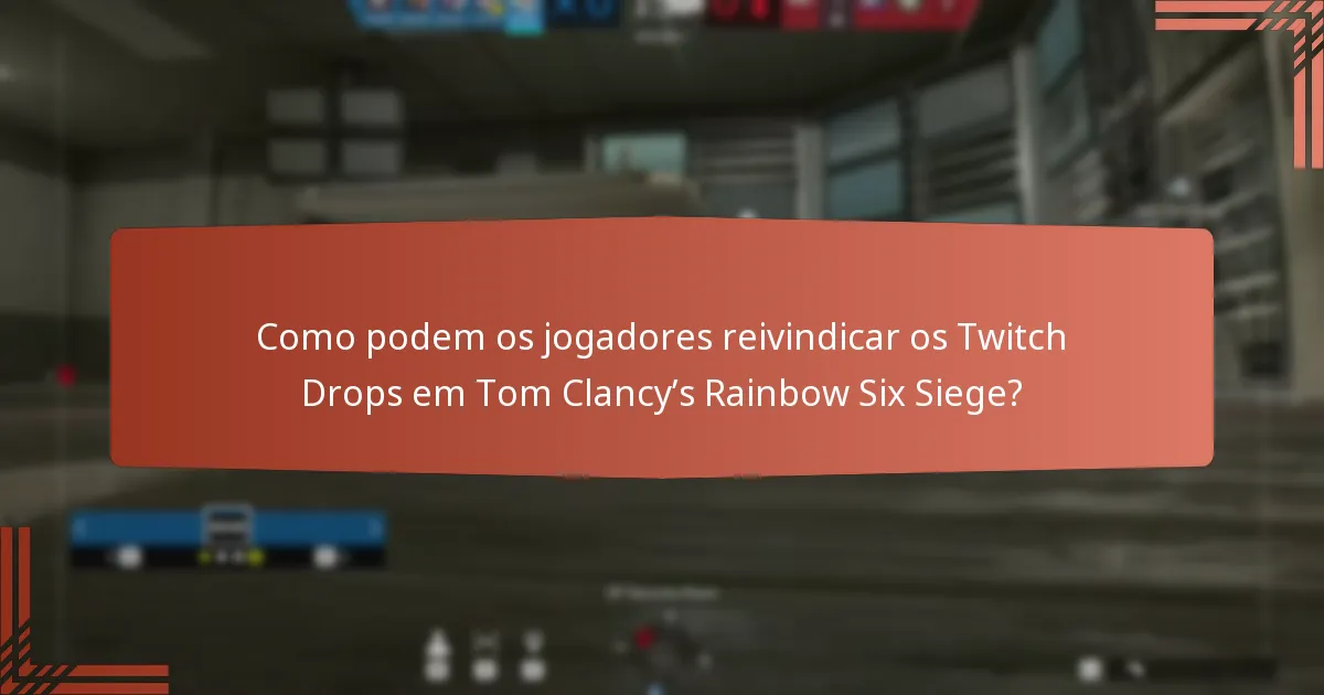 Como o envolvimento da comunidade melhora as recompensas dos Twitch Drops?