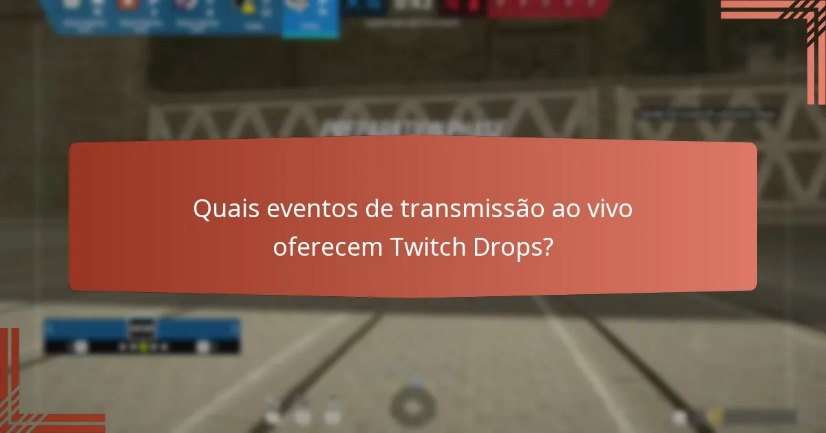 Como reivindicar as suas recompensas de Twitch Drops?