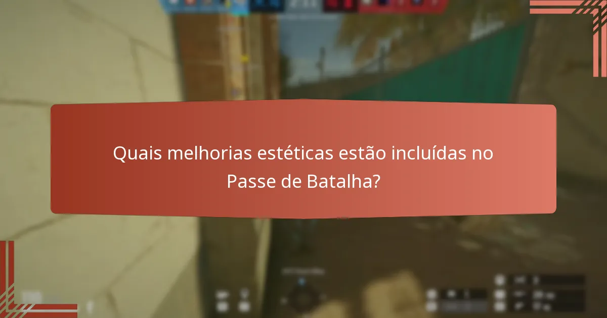 Como avaliar o valor do Passe de Batalha?
